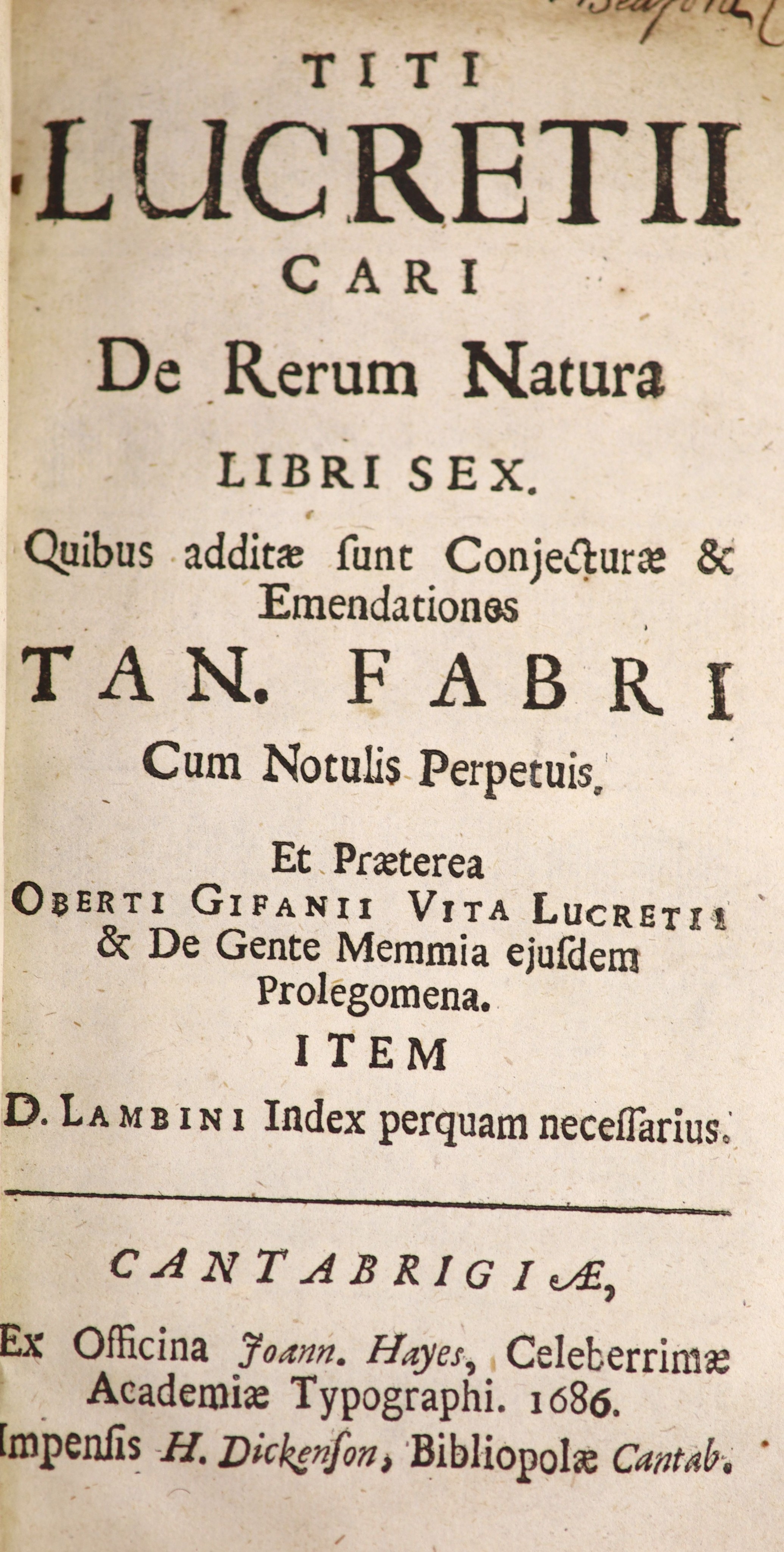 Lucretius. De Rerum Natura ... conjecturae and emendationes Tan. Fabri ...